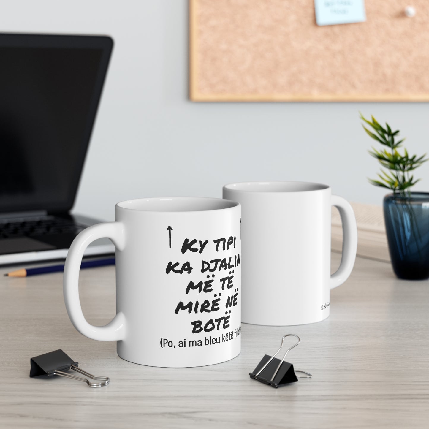 Ky Tipi Ka Djalin Më Të Mirë Në Botë Mug Funny Dad Quote | Albanian Humour Mug