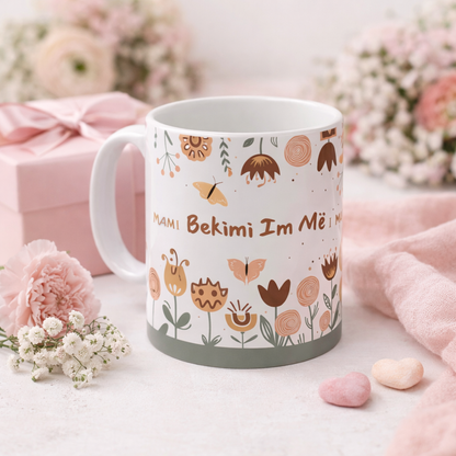 Mami "Bekimi im me i madh" Mug Mother’s Day Gift | Floral Keepsake Cup