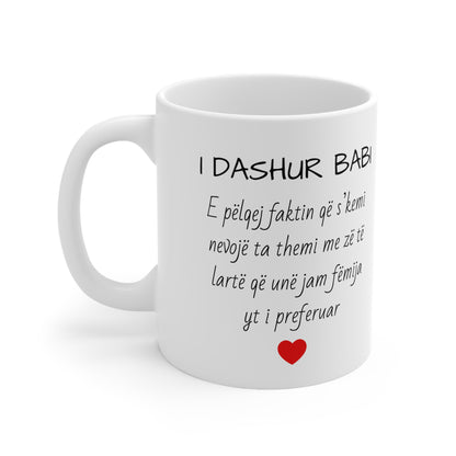 I Dashur Babi Mug Heartfelt Message | Classic Dad Appreciation Mug