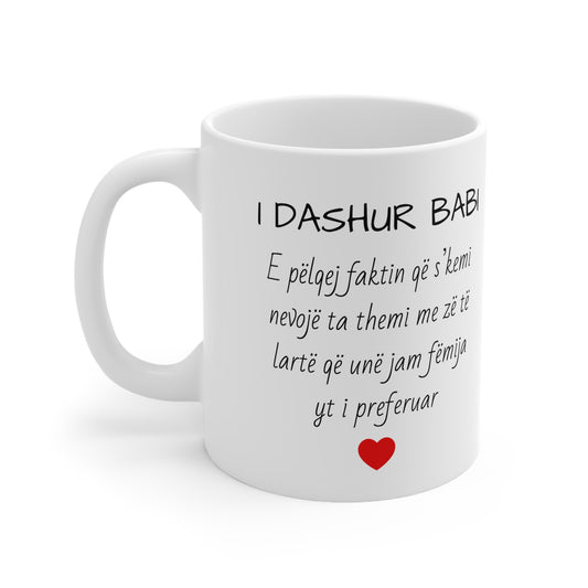 I Dashur Babi Mug Heartfelt Message | Classic Dad Appreciation Mug
