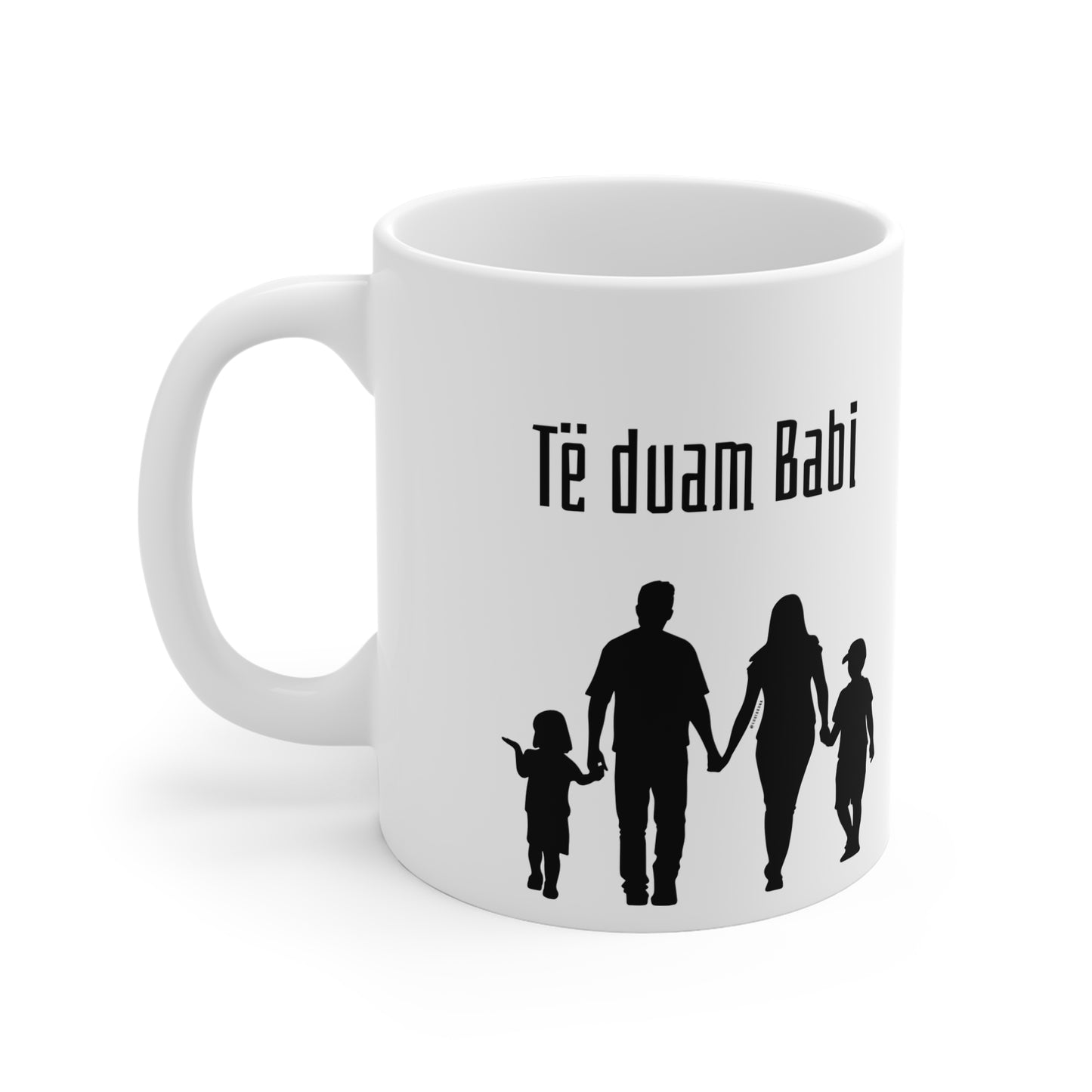 Të Duam Babi Family Mug  Family Silhouette Design | Father Love Mug